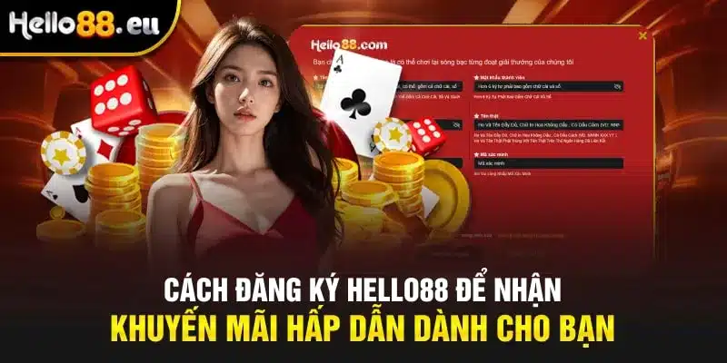 Cách thức đăng ký HELLO88